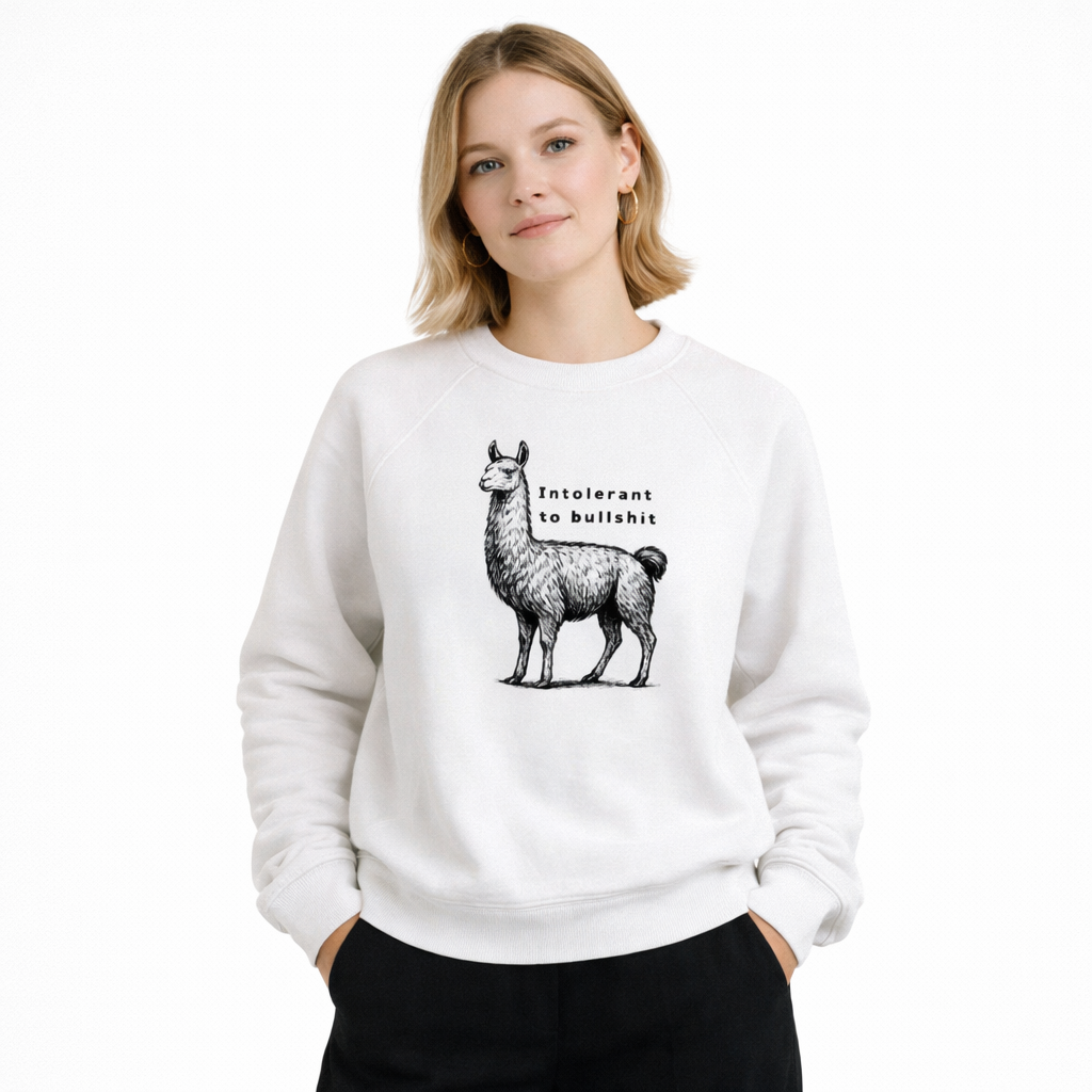 Sweatshirt Intolerant